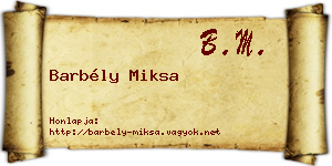 Barbély Miksa névjegykártya